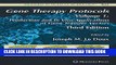 [PDF] Gene Therapy Protocols: Volume 1: Production and In Vivo Applications of Gene Transfer
