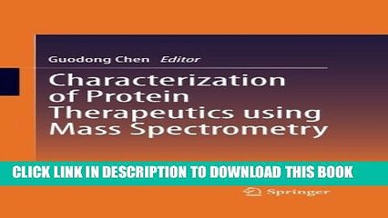 [PDF] Characterization of Protein Therapeutics using Mass Spectrometry Popular Colection