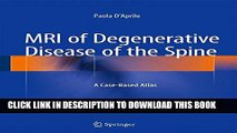 [PDF] MRI of Degenerative Disease of the Spine: A Case-Based Atlas Full Colection
