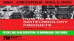 [PDF] 360 Degree Selling: How To Sell Biotechnology Products (Pharmaceutical Selling) Full Online