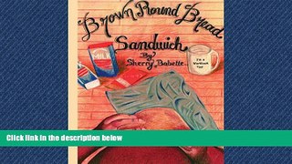 Choose Book Brown Round Bread Sandwich
