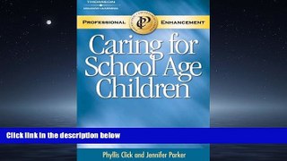 Enjoyed Read Caring for School Age Children PET
