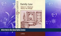 complete  Family Law: Examples and Explanations (Examples   Explanations Series)