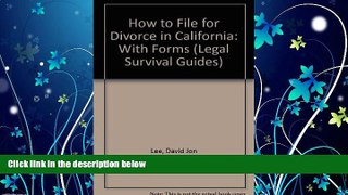 read here  How to File for Divorce in California: With Forms (Legal Survival Guides)