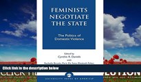 read here  Feminists Negotiate the State: The Politics of Domestic Violence