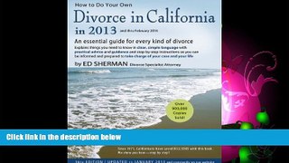 different   How to Do Your Own Divorce in California in 2013: An Essential Guide for Every Kind