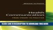 [PDF] Health Communication: From Theory to Practice (J-B Public Health/Health Services Text) - Key