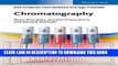 [PDF] Chromatography: Basic Principles, Sample Preparations and Related Methods Popular Colection