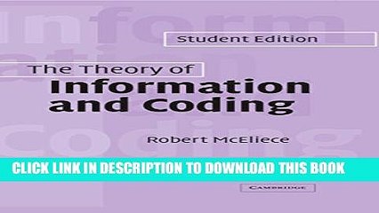 [PDF] The Theory of Information and Coding: Student Edition (Encyclopedia of Mathematics and its