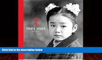 Big Deals  Mei Mei Little Sister: Portraits from a Chinese Orphanage  Full Ebooks Best Seller