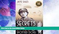 Big Deals  Secrets, Spies and Spotted Dogs: Unravelling mysterious family connections behind a