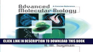 [PDF] Advanced Molecular Biology: A Concise Reference Popular Online