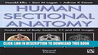 [PDF] Human Sectional Anatomy, 2Ed: Pocket Atlas of Body Sections, CT and MRI Images (An Arnold