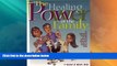 Big Deals  Healing Power of the Family: Illustrated Overview of Life with the Disturbed Foster or
