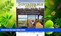 Online eBook Sustainable Soils: The Place of Organic Matter in Sustaining Soils and Their
