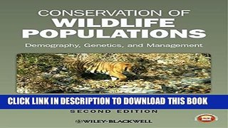 [PDF] Conservation of Wildlife Populations: Demography, Genetics, and Management Popular Online