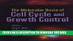 [PDF] The Molecular Basis of Cell Cycle and Growth Control Popular Colection