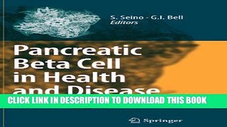 [PDF] Pancreatic Beta Cell in Health and Disease Popular Colection
