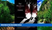 Big Deals  The Shadows of Nikki  Full Ebooks Best Seller