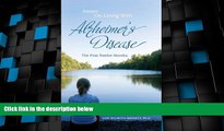 Big Deals  Essays: On Living with Alzheimer s Disease, The First Twelve Months  Full Read Most