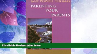 Big Deals  Parenting Your Parents  Best Seller Books Best Seller