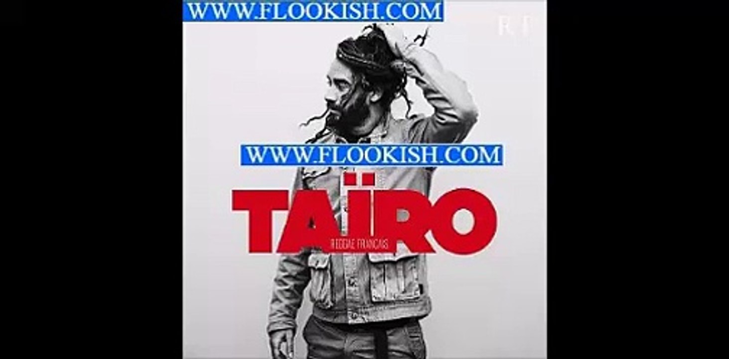 Tairo - Dans Les Etoiles ( Reggae Francais 2016 )