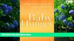 Big Deals  Baby Hunger  Full Ebooks Most Wanted
