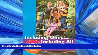 READ book  Including One, Including All: A Guide to Relationship-Based Early Childhood Inclusion
