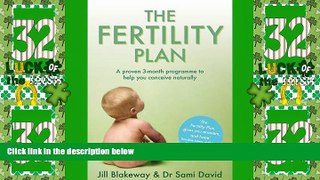 Big Deals  Fertility Plan  Full Read Most Wanted