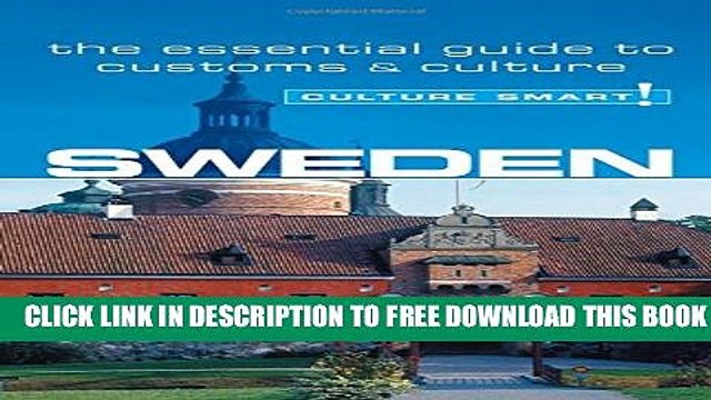 [PDF] Sweden - Culture Smart!: The Essential Guide to Customs Culture Popular Online