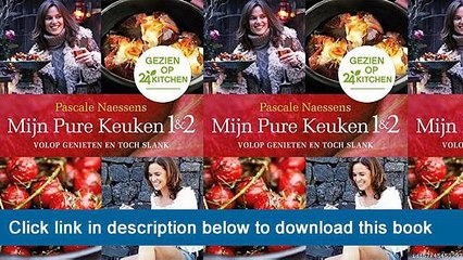 ]]]]]>>>>>(PDF) Mijn Pure Keuken 1 & 2 - Speciale 24Kitchen-editie: Volop Genieten En Toch Slank