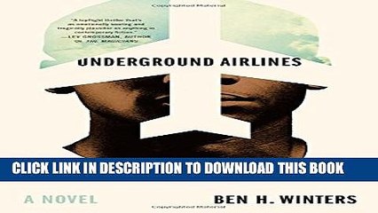 [PDF] Underground Airlines Popular Online