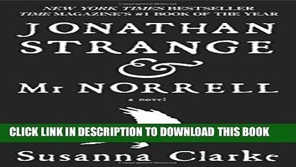 [PDF] Jonathan Strange   Mr. Norrell: A Novel Full Colection
