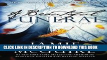 [PDF] A Beautiful Funeral: A Novel (Maddox Brothers) (Volume 5) Popular Online