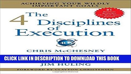 [PDF] The 4 Disciplines of Execution: Achieving Your Wildly Important Goals Full Online