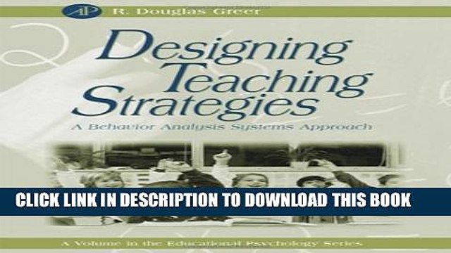[PDF] Designing Teaching Strategies: An Applied Behavior Analysis Systems Approach Popular Online