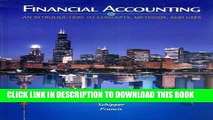 New Book Financial Accounting: An Introduction to Concepts, Methods and Uses