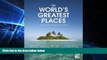 Big Deals  World s Greatest Places: The Most Amazing Travel Destinations on Earth  Free Full Read