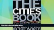 Big Deals  The Cities Book: A Journey Through the Best Cities in the World  Best Seller Books Most