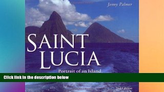 Big Deals  Saint Lucia: Portrait of an Island  Free Full Read Best Seller