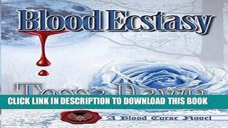 [Read PDF] Blood Ecstasy Download Online