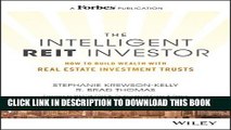 New Book The Intelligent REIT Investor: How to Build Wealth with Real Estate Investment Trusts