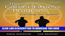 Collection Book The Career Fitness Program: Exercising Your Options (11th Edition)