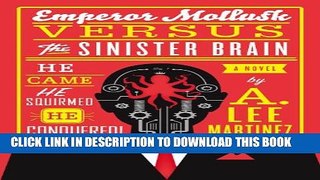 [Read PDF] Emperor Mollusk versus The Sinister Brain Download Online