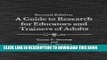 [PDF] A Guide to Research for Educators   Trainers of Adults Popular Colection