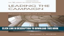 [PDF] Leading the Campaign: Advancing Colleges and Universities (American Council on Education