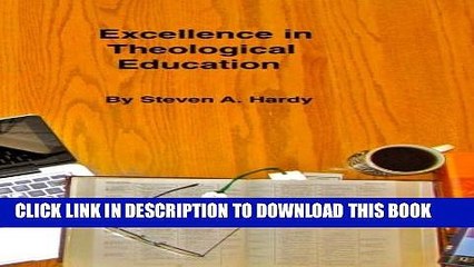 [PDF] Excellence in Theological Education: Effective Training for Church Leaders Popular Online