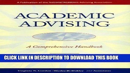 [PDF] Academic Advising: A Comprehensive Handbook (The Jossey-Bass Higher and Adult Education