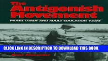 [PDF] Antigonish Movement: Moses Coady and Adult Education Today Full Online