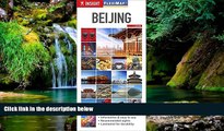 Big Deals  Insight FlexiMap: Beijing (Insight Flexi Maps)  Free Full Read Most Wanted